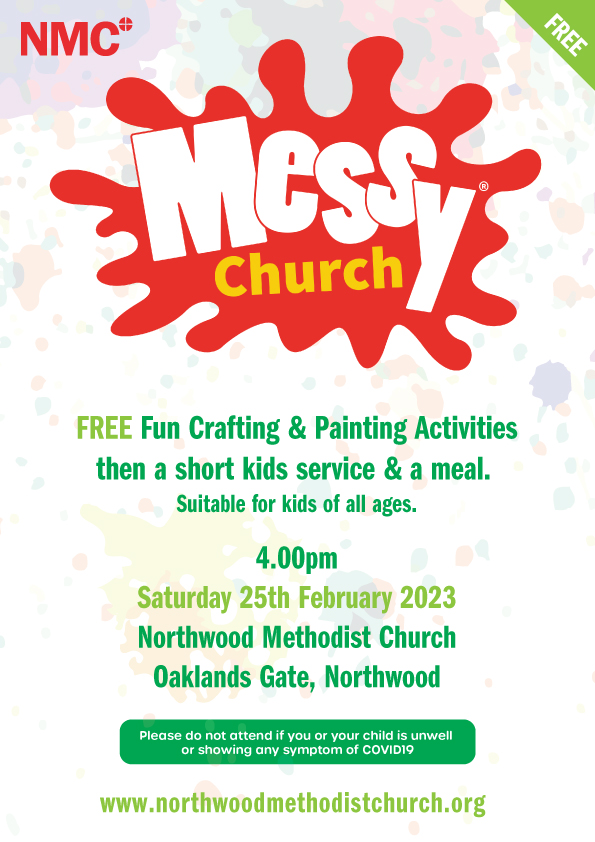 Messy Church. Saturday February 25th 2023. FREE Fun Crafting & Painting Activitiesthen a short kids service & a meal. at Northwood Methodist Church